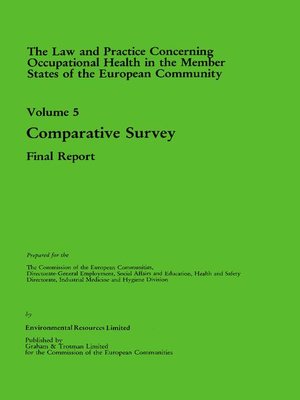 cover image of The Law and Practice Concerning Occupational Health in the Member States of the European Community